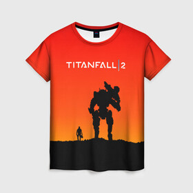 Женская футболка 3D с принтом TITANFALL 2 в Петрозаводске, 100% полиэфир ( синтетическое хлопкоподобное полотно) | прямой крой, круглый вырез горловины, длина до линии бедер | apex legends | game | titanfall | titanfall 2 | апекс легендс. | стрелялки | титанфалл