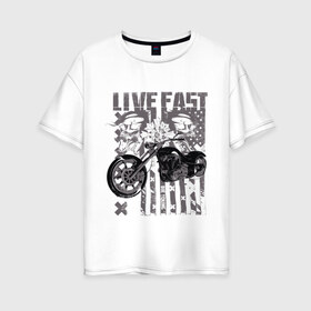 Женская футболка хлопок Oversize с принтом Жить быстро в Петрозаводске, 100% хлопок | свободный крой, круглый ворот, спущенный рукав, длина до линии бедер
 | американский чёпер | байкеры. | мотоциклы | флаг сша | черепа с мотоциклом