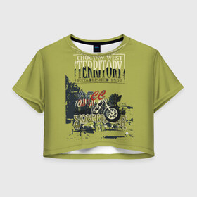 Женская футболка Crop-top 3D с принтом Страна Чокто в Петрозаводске, 100% полиэстер | круглая горловина, длина футболки до линии талии, рукава с отворотами | американский мотоцикл | байкеры | мотоциклы | ретро. | сша