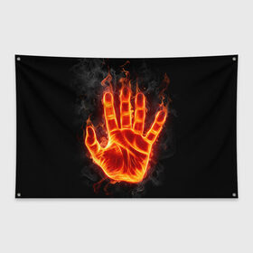 Флаг-баннер с принтом Огненная ладонь в Петрозаводске, 100% полиэстер | размер 67 х 109 см, плотность ткани — 95 г/м2; по краям флага есть четыре люверса для крепления | 
