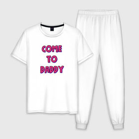 Мужская пижама хлопок с принтом COME TO DADDY в Петрозаводске, 100% хлопок | брюки и футболка прямого кроя, без карманов, на брюках мягкая резинка на поясе и по низу штанин
 | come to daddy | иди к папочке