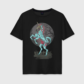 Женская футболка хлопок Oversize с принтом Зомби лошадь в Петрозаводске, 100% хлопок | свободный крой, круглый ворот, спущенный рукав, длина до линии бедер
 | blood | diablo | haloween | horror | дьявол | зомби | кости | кровь | мозги | мясо | страшилка | ужасы | хеллоуин | хелоуин