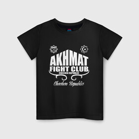 Детская футболка хлопок с принтом FIGHT CLUB AKHMAT в Петрозаводске, 100% хлопок | круглый вырез горловины, полуприлегающий силуэт, длина до линии бедер | aca | acb | akhmat | club | fight | mma | wfca | ахмат | грозный | чечня