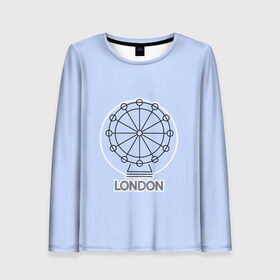 Женский лонгслив 3D с принтом Лондон London Eye в Петрозаводске, 100% полиэстер | длинные рукава, круглый вырез горловины, полуприлегающий силуэт | Тематика изображения на принте: blue circle | england | english | europe | eye | gb | icon | london | travel | uk | vacation | англия | аттракцион | великобритания | европа | иконка | колесо обозрения | лондон | лондонский глаз | надпись | отпуск | поездка | путешествие |