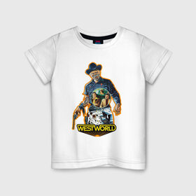 Детская футболка хлопок с принтом West World в Петрозаводске, 100% хлопок | круглый вырез горловины, полуприлегающий силуэт, длина до линии бедер | Тематика изображения на принте: 1973 | west world | western | вестерн | мир дикого запада