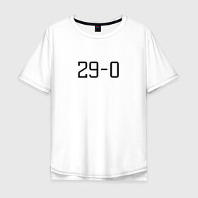 Мужская футболка хлопок Oversize с принтом 29-0 Хабиб Нурмагомедов в Петрозаводске, 100% хлопок | свободный крой, круглый ворот, “спинка” длиннее передней части | 