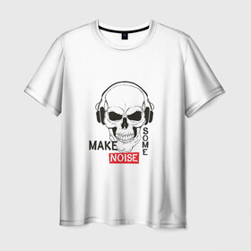 Мужская футболка 3D с принтом Make some noise в Петрозаводске, 100% полиэфир | прямой крой, круглый вырез горловины, длина до линии бедер | Тематика изображения на принте: make some noise | музыка | надписи | пошумим | череп