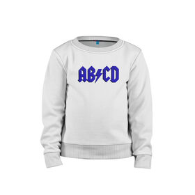 Детский свитшот хлопок с принтом ABCD надпись в Петрозаводске, 100% хлопок | круглый вырез горловины, эластичные манжеты, пояс и воротник | abcd | ac dc | acdc | band | logo | metal | music | rock | алфавит | буквы | имитация | леттеринг | лого | металл | музыка | надпись | пародия | рок | синий