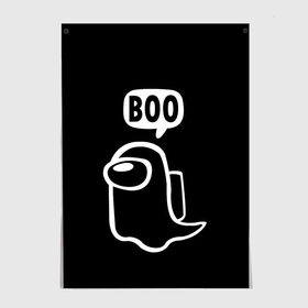 Постер с принтом BOO (Among Us) в Петрозаводске, 100% бумага
 | бумага, плотность 150 мг. Матовая, но за счет высокого коэффициента гладкости имеет небольшой блеск и дает на свету блики, но в отличии от глянцевой бумаги не покрыта лаком | among | among us | boo | crewmate | game | ghost | impistor | space | us | vote | бу | буу | выживший | игра | космос | невиновный | предатель | приведение | призрак | самозванец