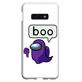 Чехол для Samsung S10E с принтом BOO (Among Us) в Петрозаводске, Силикон | Область печати: задняя сторона чехла, без боковых панелей | among | among us | boo | crewmate | game | ghost | impistor | space | us | vote | бу | буу | выживший | игра | космос | невиновный | предатель | приведение | призрак | самозванец