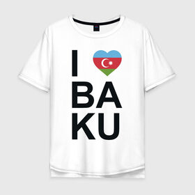 Мужская футболка хлопок Oversize с принтом Baku в Петрозаводске, 100% хлопок | свободный крой, круглый ворот, “спинка” длиннее передней части | azerbaijan | baku | азербайджан | баку | герб | флаг