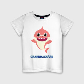 Детская футболка хлопок с принтом Baby Shark Grandma в Петрозаводске, 100% хлопок | круглый вырез горловины, полуприлегающий силуэт, длина до линии бедер | 