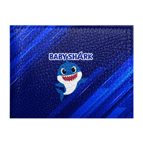 Обложка для студенческого билета с принтом BABY SHARK \ БЭБИ ШАРК. в Петрозаводске, натуральная кожа | Размер: 11*8 см; Печать на всей внешней стороне | baby shark | babysharkchallenge | shark | акула baby shark | акуленок | аула | бэби шарк | песня