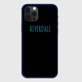 Чехол для iPhone 12 Pro Max с принтом Riverdale в Петрозаводске, Силикон |  | Тематика изображения на принте: riverdale