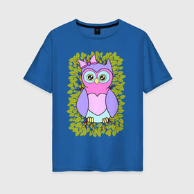 Женская футболка хлопок Oversize с принтом Милая совушка в Петрозаводске, 100% хлопок | свободный крой, круглый ворот, спущенный рукав, длина до линии бедер
 | детская сова | для девочек | птица | сова | совушка