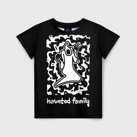 Детская футболка 3D с принтом Haunted Family / Kizaru в Петрозаводске, 100% гипоаллергенный полиэфир | прямой крой, круглый вырез горловины, длина до линии бедер, чуть спущенное плечо, ткань немного тянется | born to trap | ghost | haunted family | кизару | хорошая работа олег
