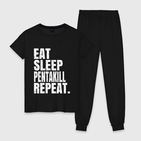 Женская пижама хлопок с принтом EAT SLEEP PENTAKILL REPEAT в Петрозаводске, 100% хлопок | брюки и футболка прямого кроя, без карманов, на брюках мягкая резинка на поясе и по низу штанин | ahri | akali | ashe | carry | darius | draven | eat | eat sleep pentakill repeat | ezreal | fizz | galio | game | garen | jax | jhin | jinx | kill | league of legends | lol | penta | pentakill | repeat | sleep | игра |