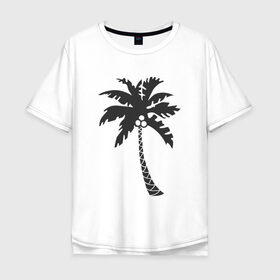 Мужская футболка хлопок Oversize с принтом Пальма в Петрозаводске, 100% хлопок | свободный крой, круглый ворот, “спинка” длиннее передней части | palm | дерево | жаркие страны | кокосы | море | отдых | черно белый | черный | экзотика