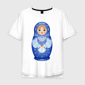 Мужская футболка хлопок Oversize с принтом Матрешка Снегурка Гжель в Петрозаводске, 100% хлопок | свободный крой, круглый ворот, “спинка” длиннее передней части | Тематика изображения на принте: 