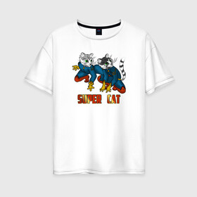 Женская футболка хлопок Oversize с принтом Super Cat в Петрозаводске, 100% хлопок | свободный крой, круглый ворот, спущенный рукав, длина до линии бедер
 | cat | кот | котенок | котик | коты | кошка