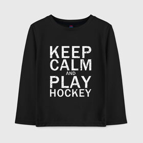 Детский лонгслив хлопок с принтом K.C.a. Play Hockey в Петрозаводске, 100% хлопок | круглый вырез горловины, полуприлегающий силуэт, длина до линии бедер | and | calm | hockey | ice | keep | play | sport | sports | и | играй | сохраняй | спокойствие | спорт | хокей | хоккей
