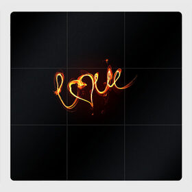 Магнитный плакат 3Х3 с принтом Огненная любовь в Петрозаводске, Полимерный материал с магнитным слоем | 9 деталей размером 9*9 см | любовь | огненная надпись | позитив. | романтика | сердце | я люблю