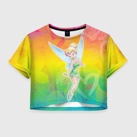 Женская футболка Crop-top 3D с принтом Tinker Bell Rainbow в Петрозаводске, 100% полиэстер | круглая горловина, длина футболки до линии талии, рукава с отворотами | peter pan | tink | tinker bell | динь | динь диинь | питер пен | питер пэн