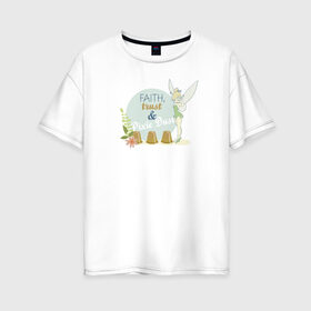 Женская футболка хлопок Oversize с принтом Pixie & Dust в Петрозаводске, 100% хлопок | свободный крой, круглый ворот, спущенный рукав, длина до линии бедер
 | peter pan | tink | tinker bell | динь | динь диинь | питер пен | питер пэн