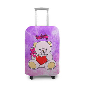 Чехол для чемодана 3D с принтом Lovely bear в Петрозаводске, 86% полиэфир, 14% спандекс | двустороннее нанесение принта, прорези для ручек и колес | bear | love is | teddy | богиня | валентина | влюбленный | девушке | дочь | жена | игрушка | лучшая | любимая | люблю | мама | марта | медведь | медведь с сердцем | медвежата | мишка тедди | плюшевые | подарок