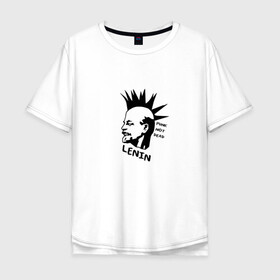 Мужская футболка хлопок Oversize с принтом Ленин - панк в Петрозаводске, 100% хлопок | свободный крой, круглый ворот, “спинка” длиннее передней части | Тематика изображения на принте: punk | punk not dead | известная личность | история | ленин | панк | прикол | ретро | советский | ссср | юмор