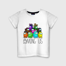Детская футболка хлопок с принтом AMONG US - большая компания! в Петрозаводске, 100% хлопок | круглый вырез горловины, полуприлегающий силуэт, длина до линии бедер | among us | амонг аз | игра | игроки | космонавты | разные цвета