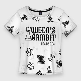Женская футболка 3D Slim с принтом ХОД КОРОЛЕВЫ в Петрозаводске,  |  | chess | netflix | the queens gambit | бет хармон | нетфликс | ход королевы | шахматистка. | шахматы