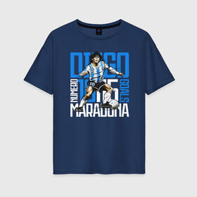 Женская футболка хлопок Oversize с принтом 10 Diego Maradona в Петрозаводске, 100% хлопок | свободный крой, круглый ворот, спущенный рукав, длина до линии бедер
 | 10 номер | diego | football | maradona | maradonna | арегнтина | бога | диего | марадона | марадонна | ретро | рука | сборная аргентины | футбол | футболист