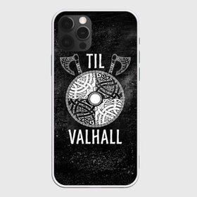 Чехол для iPhone 12 Pro Max с принтом Till Valhall в Петрозаводске, Силикон |  | вальхалла | викинг | символ | скандинавия | топор | щит | язычество