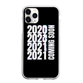 Чехол для iPhone 11 Pro Max матовый с принтом 2021 Coming Soon в Петрозаводске, Силикон |  | Тематика изображения на принте: 2021 | глитч | наступающий | неон | новый год | праздник