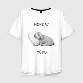 Мужская футболка хлопок Oversize с принтом Monday Mood в Петрозаводске, 100% хлопок | свободный крой, круглый ворот, “спинка” длиннее передней части | Тематика изображения на принте: dream | monday | mood | rabbit | sleep | заяц | кролик | понедельник | работа | сон | спать