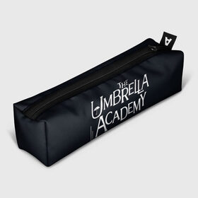Пенал 3D с принтом Umbrella Academy в Петрозаводске, 100% полиэстер | плотная ткань, застежка на молнии | 5 | academy umbrella | cha cha | diego | hazel | klaus | vanya | академия амбрелла | ваня харгривз | диего | пятый | харгривз | хейзел | хейзел и чача | чача