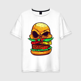 Женская футболка хлопок Oversize с принтом Голодный бургер в Петрозаводске, 100% хлопок | свободный крой, круглый ворот, спущенный рукав, длина до линии бедер
 | бургер | бутерброд | голодный | кровь | мясо | хипстер | череп
