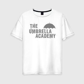 Женская футболка хлопок Oversize с принтом umbrella academy в Петрозаводске, 100% хлопок | свободный крой, круглый ворот, спущенный рукав, длина до линии бедер
 | academy | umbrella | umbrella academy | адам годли | академия | академия амбрелла | амбрелла | дэвид кастанеда | колм фиори | кэмерон бриттон | мэри джей блайдж
джон магаро | роберт шиэн | том хоппер | эллиот пейдж