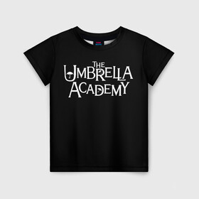 Детская футболка 3D с принтом umbrella academy в Петрозаводске, 100% гипоаллергенный полиэфир | прямой крой, круглый вырез горловины, длина до линии бедер, чуть спущенное плечо, ткань немного тянется | Тематика изображения на принте: academy | umbrella | umbrella academy | адам годли | академия | академия амбрелла | амбрелла | дэвид кастанеда | колм фиори | кэмерон бриттон | мэри джей блайдж
джон магаро | роберт шиэн | том хоппер | эллиот пейдж