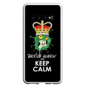 Чехол для Samsung Galaxy S10 с принтом Keep calm в Петрозаводске, Силикон | Область печати: задняя сторона чехла, без боковых панелей | british | corona | corona virus | english | keep calm | mutant | virus | английский | британский | вирус | корона | корона вирус | мутант | сохраняй спокойствие