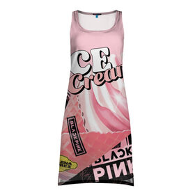Платье-майка 3D с принтом BLACKPINK ICE CREAM в Петрозаводске, 100% полиэстер | полуприлегающий силуэт, широкие бретели, круглый вырез горловины, удлиненный подол сзади. | black pink | blackpink | ice cream | k pop | блэкпинк | дженни | джису | к поп | лиса | розэ