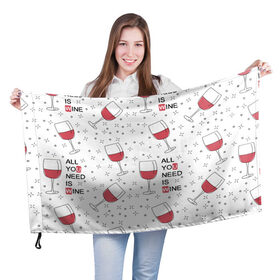 Флаг 3D с принтом Узор Винишко в Петрозаводске, 100% полиэстер | плотность ткани — 95 г/м2, размер — 67 х 109 см. Принт наносится с одной стороны | all you need is wine | wine | винишко | вино | красное | надписи | узор