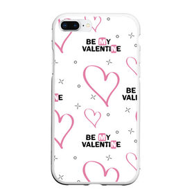 Чехол для iPhone 7Plus/8 Plus матовый с принтом Be My Valentine в Петрозаводске, Силикон | Область печати: задняя сторона чехла, без боковых панелей | be my valentine | будь моим валентином | влюбленным | день святого валентина | пара | сердечки | узор