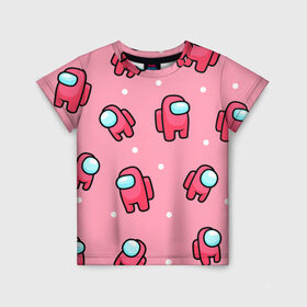 Детская футболка 3D с принтом Among Us - Розовый цвет в Петрозаводске, 100% гипоаллергенный полиэфир | прямой крой, круглый вырез горловины, длина до линии бедер, чуть спущенное плечо, ткань немного тянется | among us | girl | pink | амонг | девочка | детский | игра | мультяшный | паттерн | розовый | узор | эмонг ас