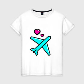 Женская футболка хлопок с принтом Влюбленный самолет в Петрозаводске, 100% хлопок | прямой крой, круглый вырез горловины, длина до линии бедер, слегка спущенное плечо | 14 февраля | 8 марта | влюбленные | любовь | путешествие. | самолет