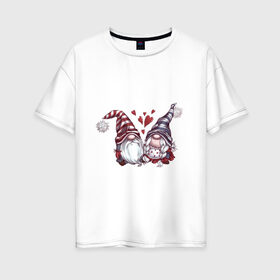 Женская футболка хлопок Oversize с принтом Парочка гномов в Петрозаводске, 100% хлопок | свободный крой, круглый ворот, спущенный рукав, длина до линии бедер
 | влюбленные | день валентина | парные | парочки