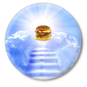 Значок с принтом Райский бургер в Петрозаводске,  металл | круглая форма, металлическая застежка в виде булавки | food | hamburger | hot dog | ангел | блики | булка | булочка | бургер | бутерброд | вкусняшки | гамбургер | еда | котлета | лестница | лучи | небесный | небо | обжора | облака | пейзаж | природа | рай | сендвич