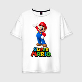 Женская футболка хлопок Oversize с принтом Super Mario в Петрозаводске, 100% хлопок | свободный крой, круглый ворот, спущенный рукав, длина до линии бедер
 | видеоигра | игра | марио | персонаж
