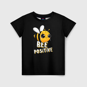 Детская футболка 3D с принтом ПЧЁЛКА в Петрозаводске, 100% гипоаллергенный полиэфир | прямой крой, круглый вырез горловины, длина до линии бедер, чуть спущенное плечо, ткань немного тянется | bee | cute | inscription | positive | striped | wasp | бее | милота | надпись | насекомое | оса | позитив | полосатая | пчела | пчелка